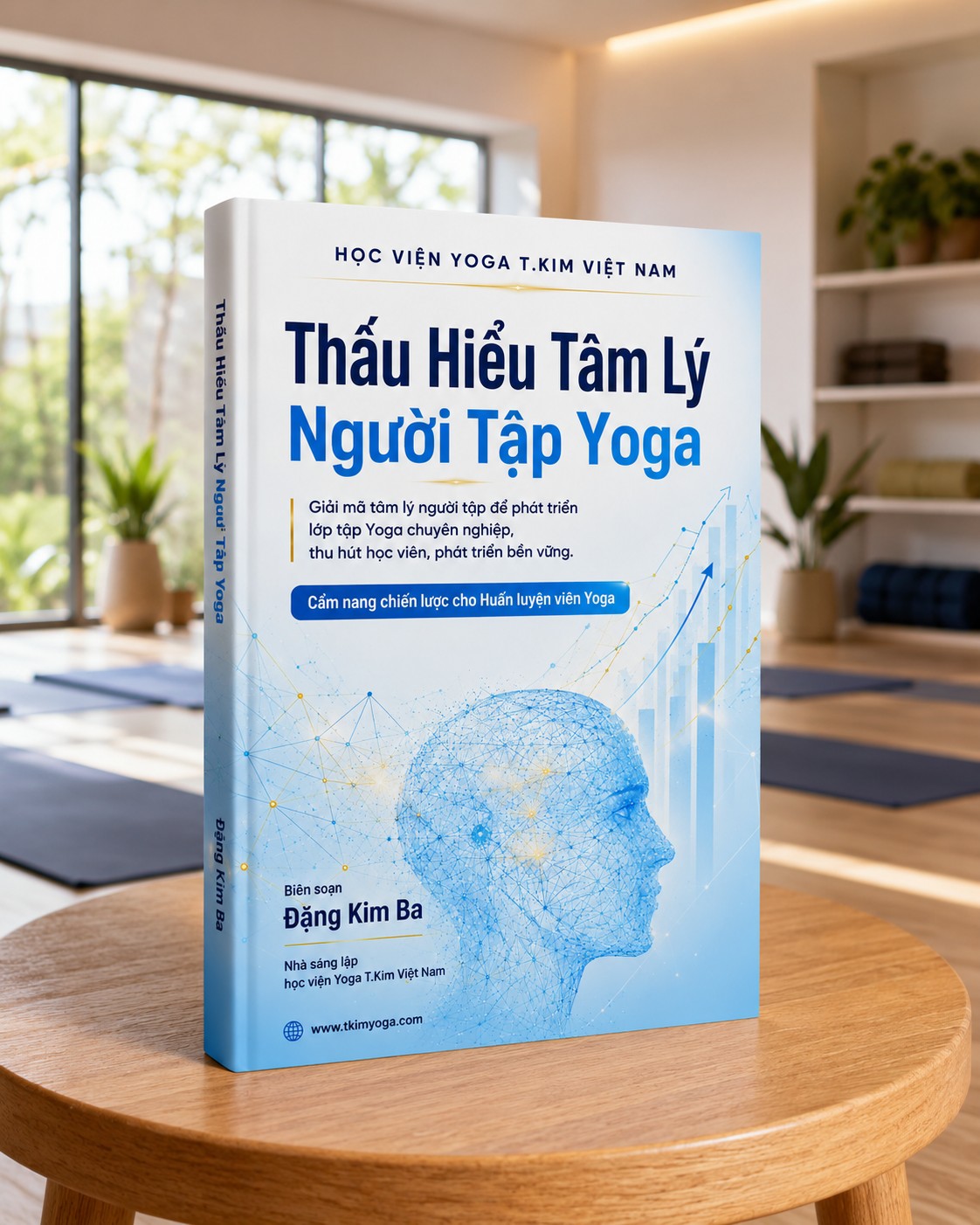 Ebook miễn phí Thấu Hiểu Tâm Lý Người Tập Yoga do Đặng Kim Ba biên soạn